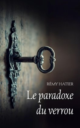 Le paradoxe du verrou