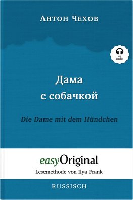 Dama s sobatschkoi / Die Dame mit dem Hündchen - Lesemethode von Ilya Frank - Zweisprachige Ausgabe Russisch-Deutsch (Buch + Audio-CD)