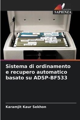 Sistema di ordinamento e recupero automatico basato su ADSP-BF533