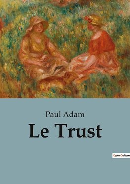 Le Trust