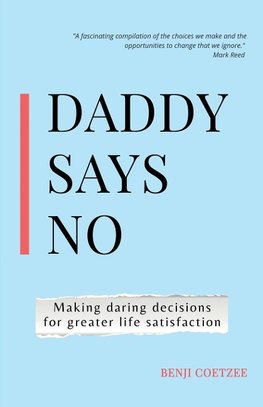 Daddy says no