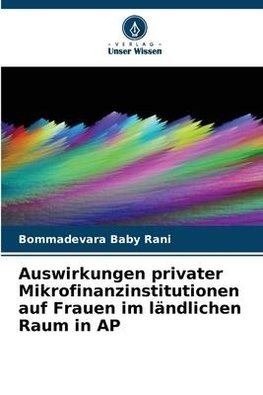 Auswirkungen privater Mikrofinanzinstitutionen auf Frauen im ländlichen Raum in AP