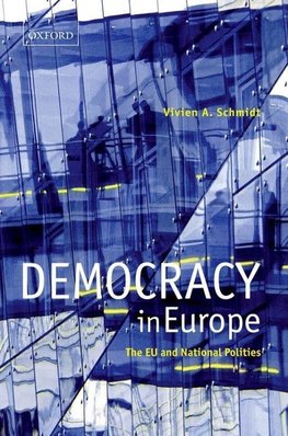 Schmidt, V: Democracy in Europe