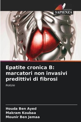 Epatite cronica B: marcatori non invasivi predittivi di fibrosi