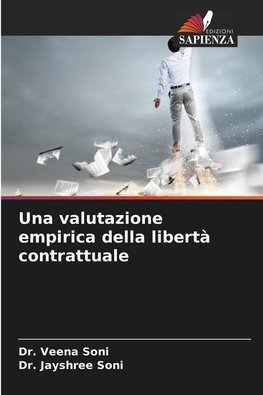 Una valutazione empirica della libertà contrattuale