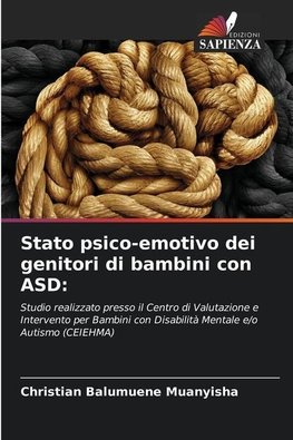 Stato psico-emotivo dei genitori di bambini con ASD: