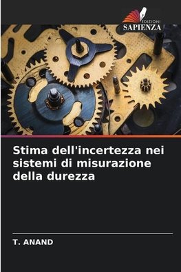 Stima dell'incertezza nei sistemi di misurazione della durezza