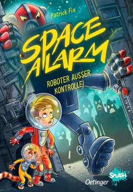 Space Alarm. Roboter außer Kontrolle!