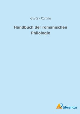 Handbuch der romanischen Philologie