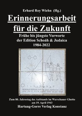 Erinnerungsarbeit für die Zukunft