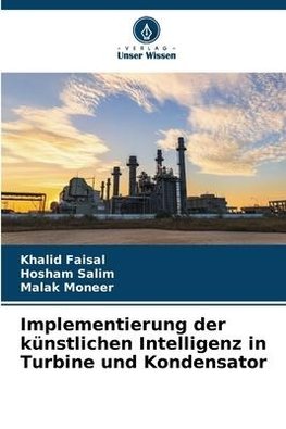 Implementierung der künstlichen Intelligenz in Turbine und Kondensator