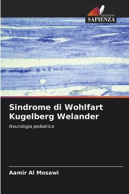 Sindrome di Wohlfart Kugelberg Welander