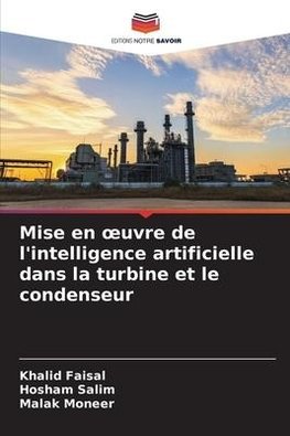 Mise en ¿uvre de l'intelligence artificielle dans la turbine et le condenseur