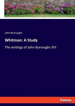 Whitman: A Study