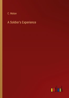 A Soldier's Experience