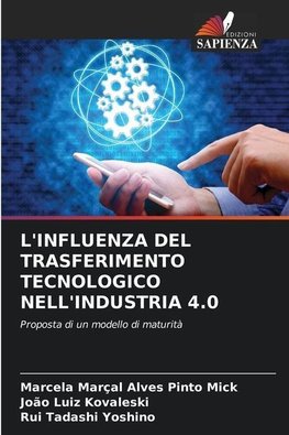 L'INFLUENZA DEL TRASFERIMENTO TECNOLOGICO NELL'INDUSTRIA 4.0