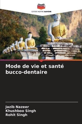 Mode de vie et santé bucco-dentaire