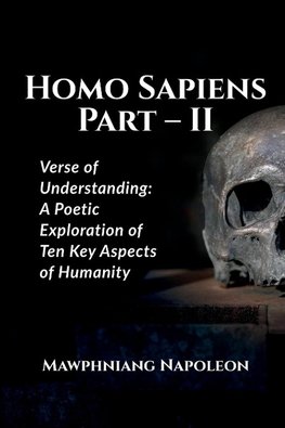 Homo Sapiens Part - II