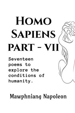 Homo Sapiens Part VII