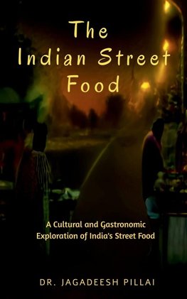 The Indian Street Food