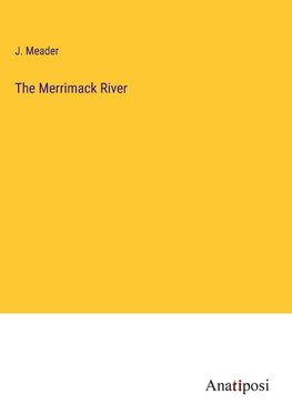 The Merrimack River