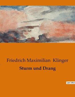 Sturm und Drang