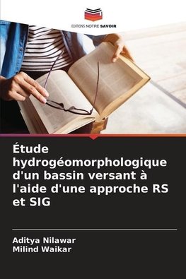 Étude hydrogéomorphologique d'un bassin versant à l'aide d'une approche RS et SIG