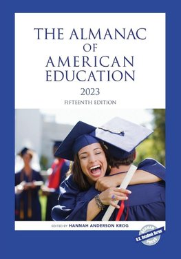 The Almanac of American Education 2023, Fifteenth Edition