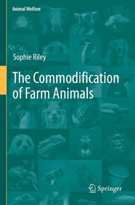 The Commodification of Farm Animals