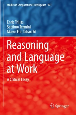 Reasoning and Language at Work