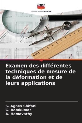 Examen des différentes techniques de mesure de la déformation et de leurs applications