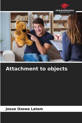 Attachment to objects