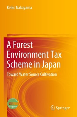 A Forest Environment Tax Scheme in Japan