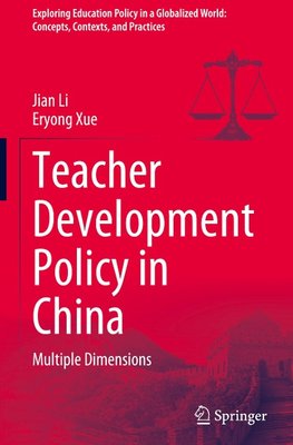 Teacher Development Policy in China