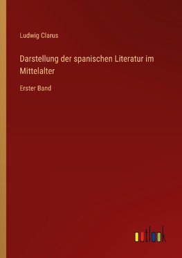 Darstellung der spanischen Literatur im Mittelalter