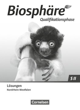 Biosphäre Sekundarstufe II 2.0 Qualifikationsphase. Nordrhein-Westfalen - Lösungen zum Schulbuch