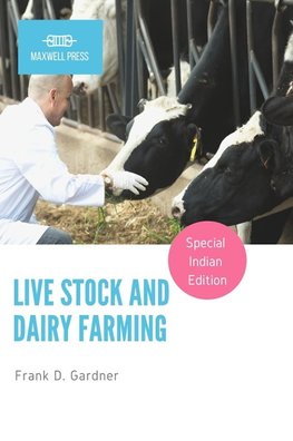 LIVE STOCK AND DAIRY FARMING