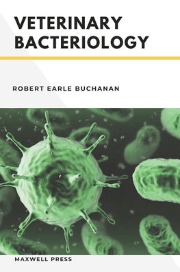 VETERINARY  BACTERIOLOGY