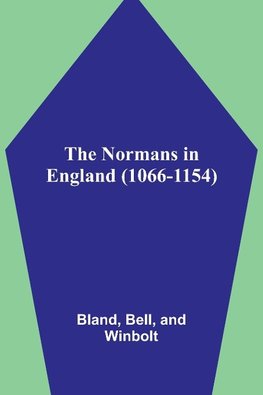 The Normans in England (1066-1154)