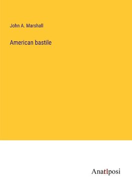 American bastile