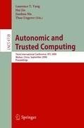 Autonomic and Trusted Computing