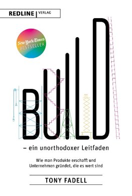 Build - ein unorthodoxer Leitfaden