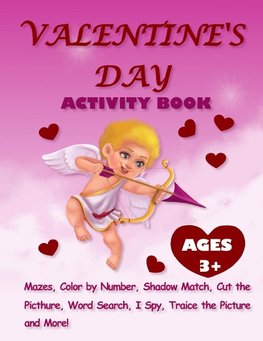 Valentine's Day Activity Book For Kids Ages 3+