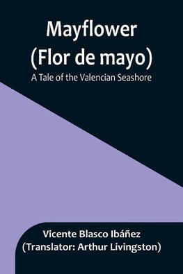 Mayflower (Flor de mayo)