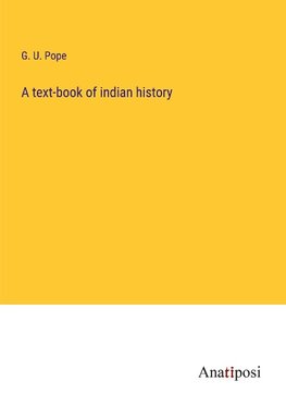 A text-book of indian history