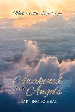 Awakened by My Angels