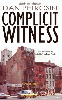 Complicit Witness