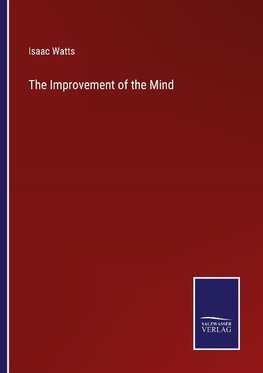 The Improvement of the Mind