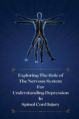 Exploring the role of the nervous system for understanding depression in spinal cord injury