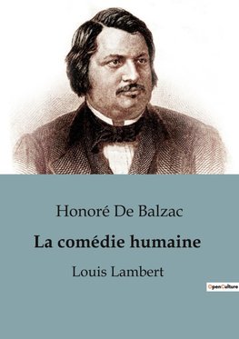 La comédie humaine : Louis Lambert